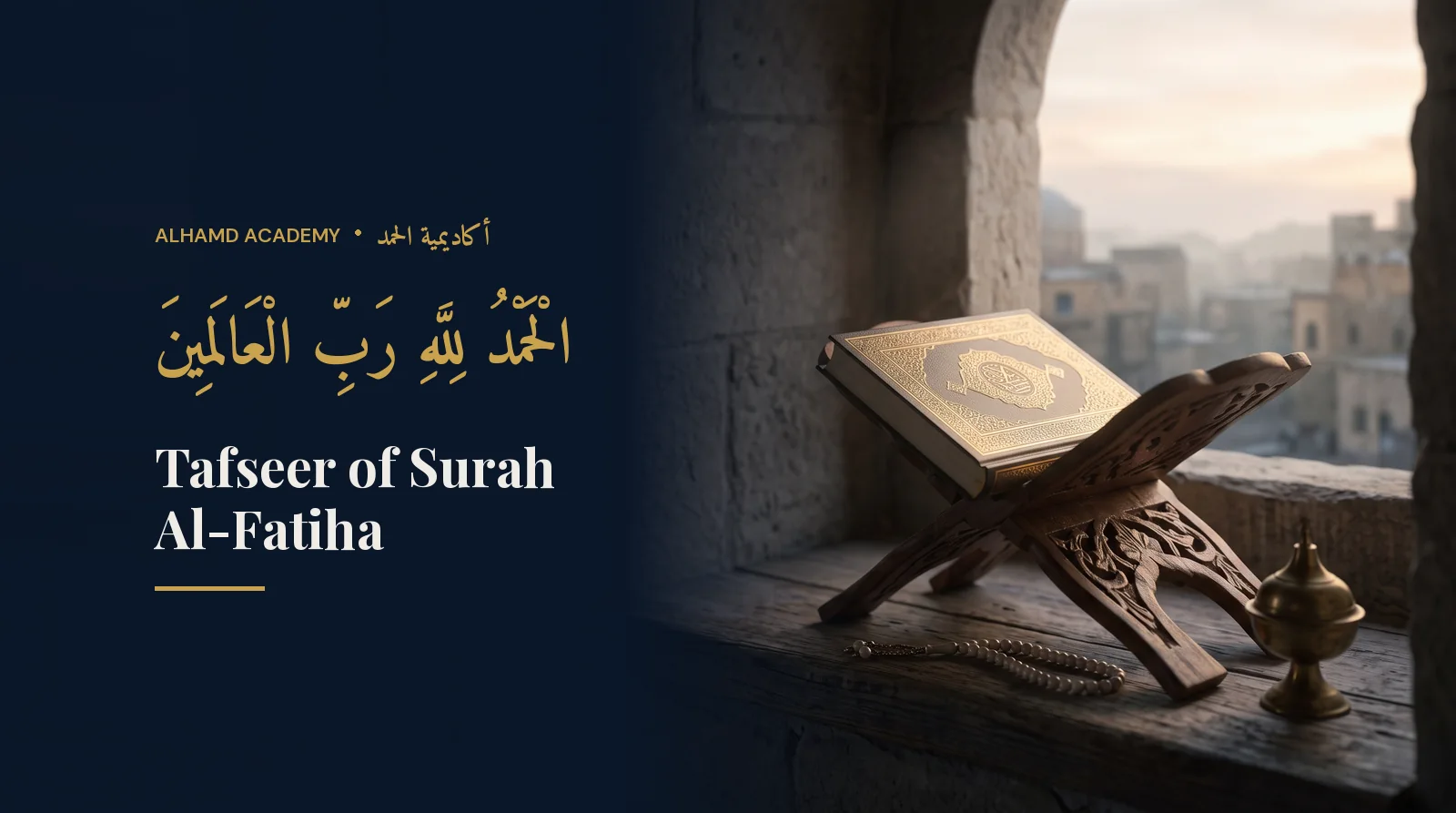 Closed ornate Quran on a carved rehal by a stone window at dawn – Tafseer of Surah Al-Fatiha