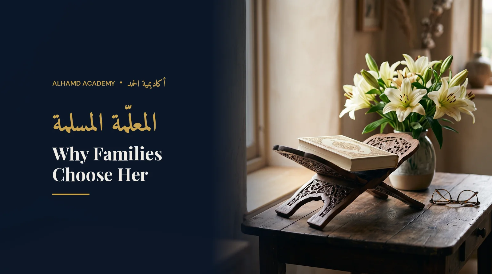 Cream Quran on a rehal with lilies – why families choose a female Quran teacher