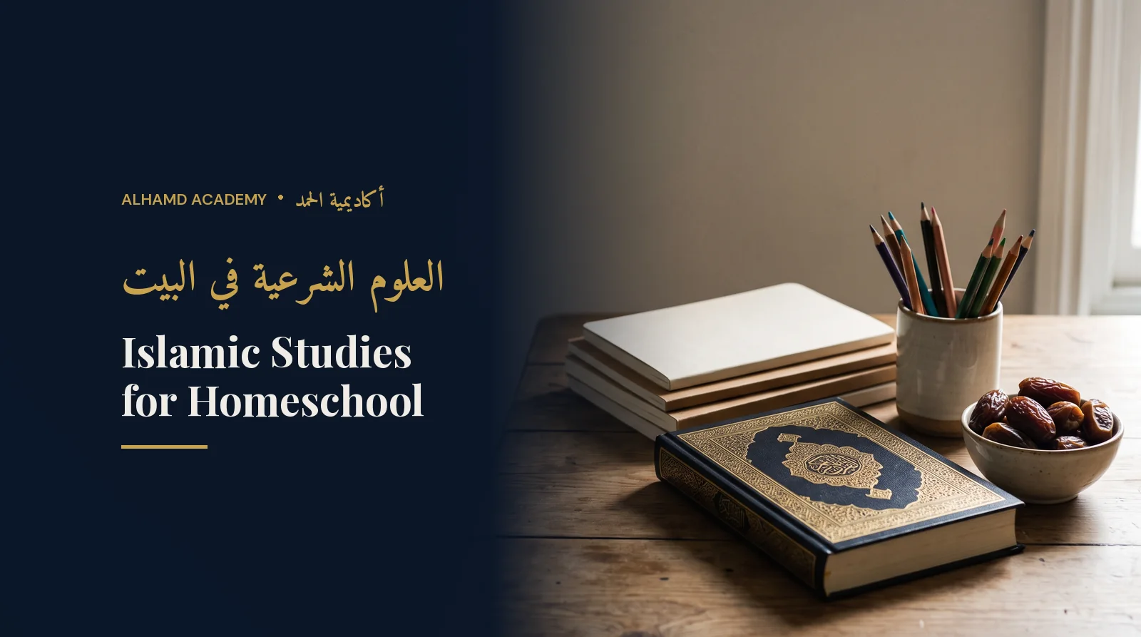 Kitchen table with a Quran, notebooks and coloured pencils – Islamic studies for homeschool
