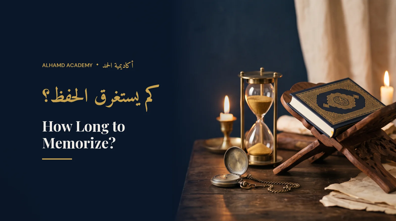 Quran beside an hourglass and pocket watch – how long it takes to memorize the Quran