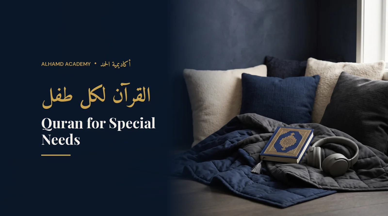 Calm sensory-friendly corner with a small Quran and headphones – Quran classes for kids with special needs