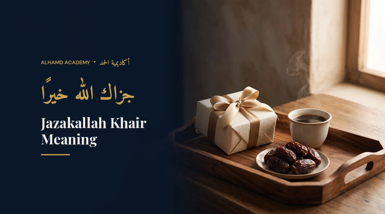 Gift box with coffee and dates – the meaning of Jazakallah Khair