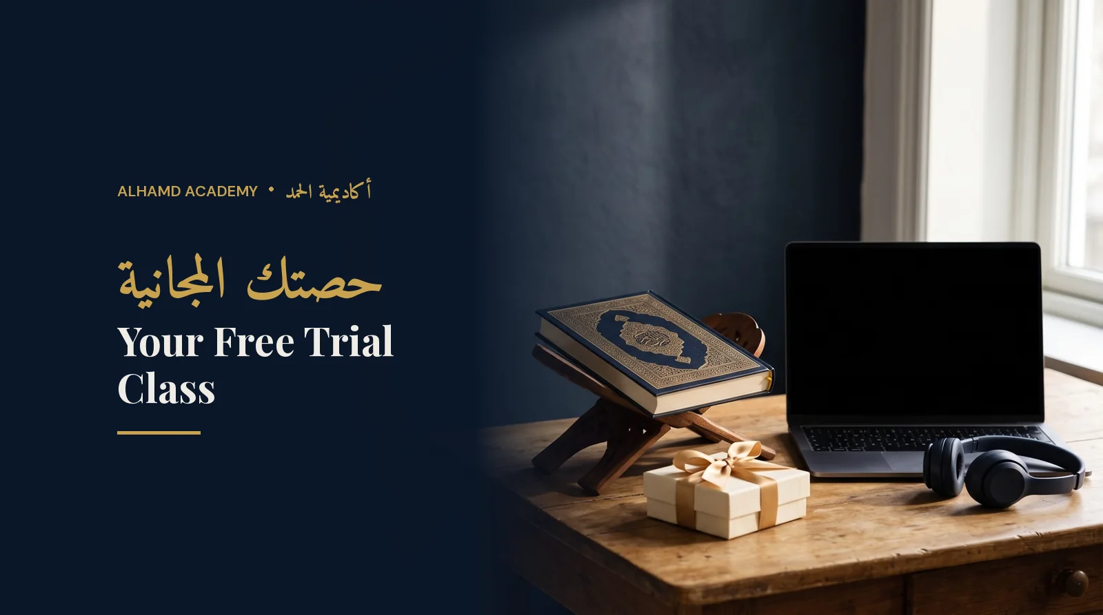 Laptop, headset, Quran and a small gift box – a free trial Quran class