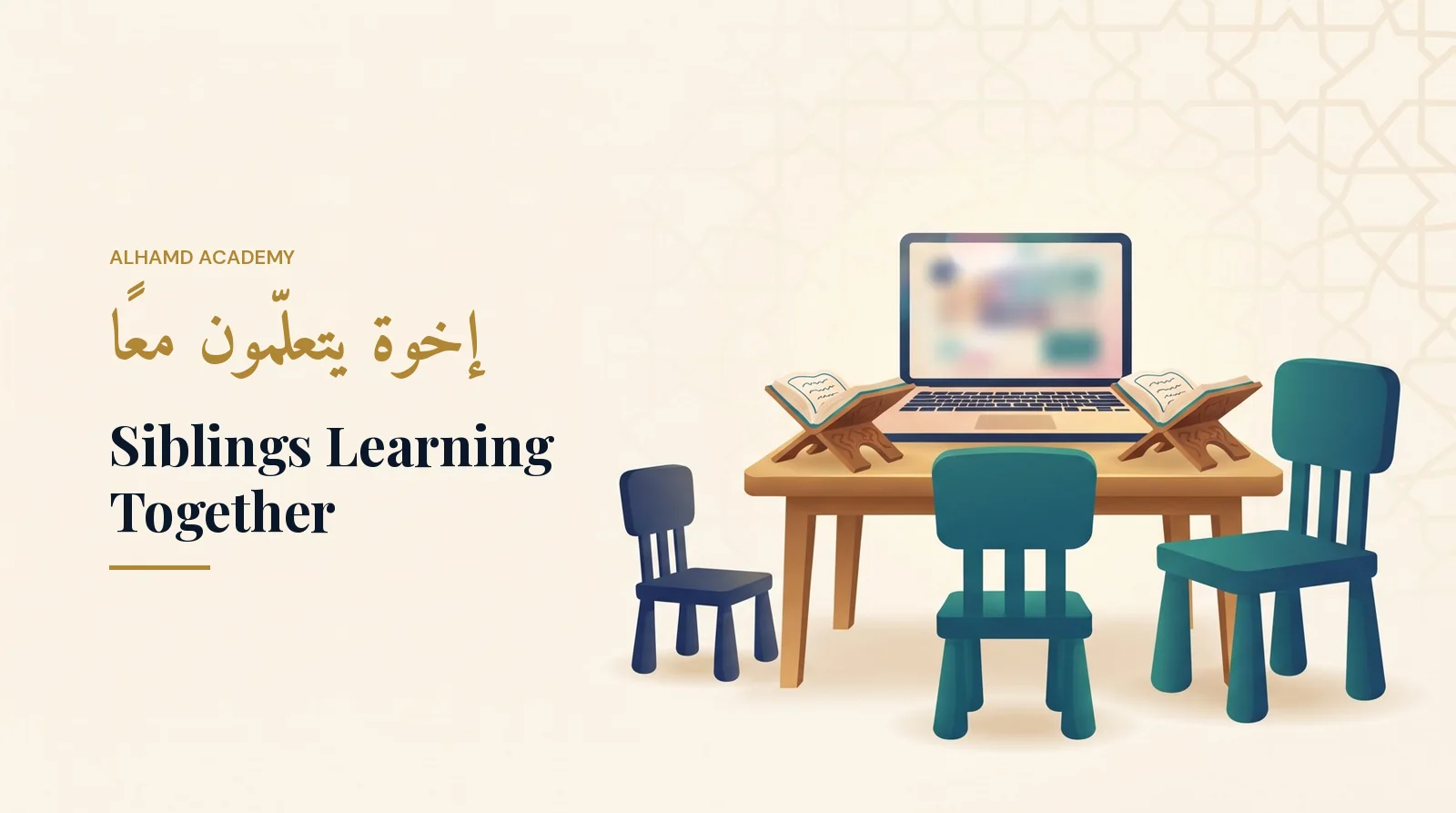 Siblings Learning Together – Alhamd Academy